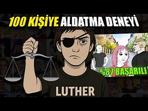 100 PEOPLE DECEPTION EXPERIMENT