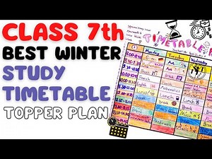 Best Winter Study Timetable For Class 7 | Topper Study Plan | Hamari Kaksha