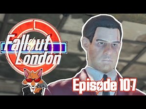 Let's Play Fallout London Episode 107 - Facing Black