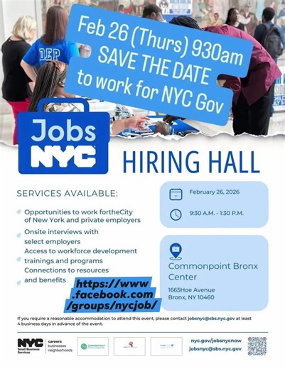 📢 JOBS NYC HIRING HALL – SAVE THE DATE! Looking for employment in NYC? Don’t miss this opportunity ⬇️ 📍 Location: Commonpoint Bronx Center 1665 Hoe Avenue, Bronx, NY 10460 📅 Date: February 26, 2026 ⏰ Time: 9:30 AM – 1:30 PM ✔️ Onsite interviews with NYC & private employers ✔️ Access to workforce development training & programs ✔️ Connections to resources & benefits 📄 Bring your resume!