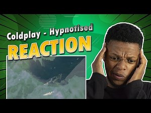 Coldplay - Hypnotised (Official Lyric Video) || The Quick Channel Reaction