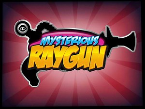 Monstrous Aliens Have Invaded Your Town ... Good Thing You Have Your Mysterious Raygun!