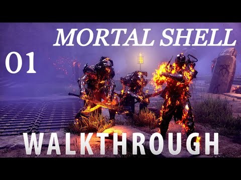 Mortal Shell All Shells Max Weapon Walkthrough Part 1