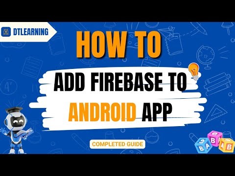 How To Add Firebase to Android App