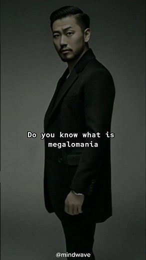 Decoding "The Megalomania Effect"...
