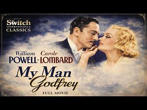 A Timeless Valentine’s Day Classic ❤️ My Man Godfrey (1936) Romantic Comedy with William Powell