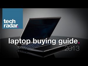 Best laptop to buy: Laptop Buying Guide 2013