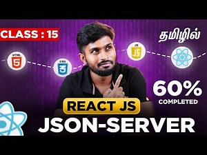 React Js Full Course ( தமிழில் #15 ) : Create a Fake REST API and Database with JSON-Server