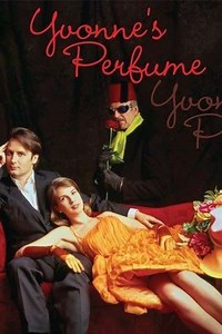 The Perfume of Yvonne (1994) - Movie
