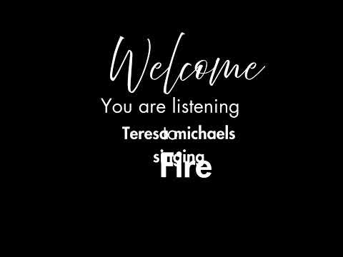 fire by Teresa Michaels