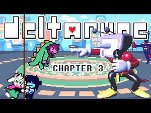 DELTARUNE Chapter 3 Full Playthrough (No Commentary)