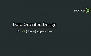 Data Oriented Design in C#中面向数据的程序设计