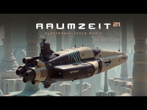 RAUMZEIT 21 / Electronic space music