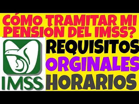 IMSS: HOW TO APPLY FOR YOUR IMSS PENSION TODAY? REQUIREMENTS AND DOCUMENTS