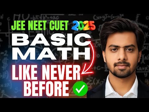 📌 BASIC MATH for Physics ONE SHOT - Everything in DETAIL | NEET 2025