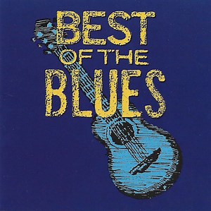 Various - Best Of The Blues