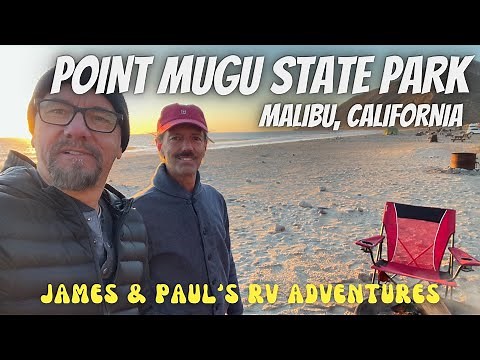 POINT MUGU STATE PARK | THORNHILL BROOM CAMPGROUND | MALIBU, CALIFORNIA | CALIFORNIA COASTAL CAMPING