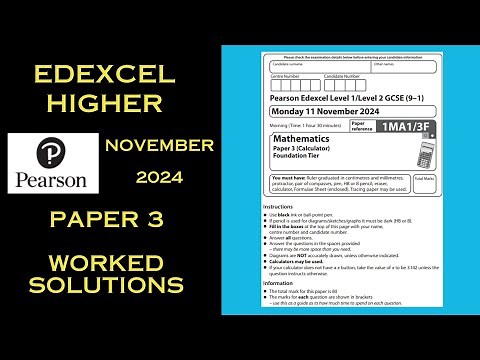 Edexcel GCSE Maths Higher - November 2024 - Paper 3 - Walkthrough / Worked Solutions