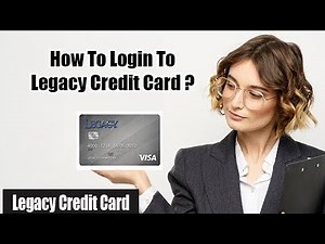 Legacy Credit Card Login | First National Credit Card Legacy Login | Legacy Visa Credit Card Login