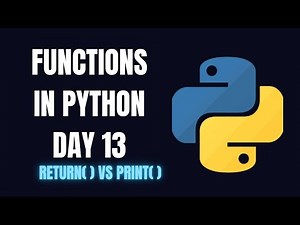 Python Day 13:Python Functions| syntax| print() vs return()| Beginner Friendly | MusKernel