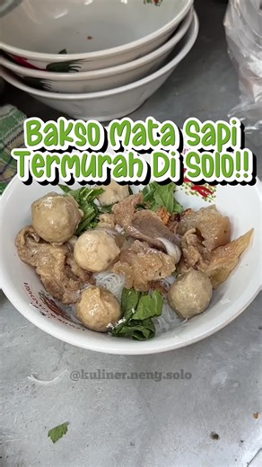 Bakso Tetelan Mata Sapi Termurah di Solo - Kuliner Neng Solo