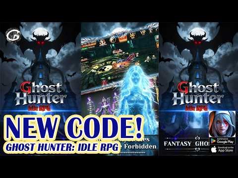 🎁 Ghost Hunter: Idle RPG All Trust 7 Giftcodes & How to Redeem Codes - Mobile Game (Android)