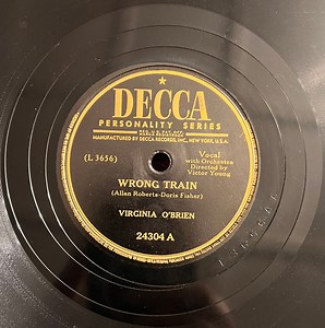 Virginia O'Brien - Wrong Train / Dude Ranch Serenade