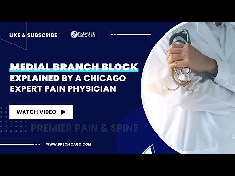 Medial Branch Block Explained by a Chicago Pain Clinic