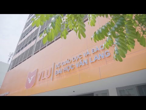 [VLOG] WELCOME TO CAMPUS 1 VAN LANG UNIVERSITY