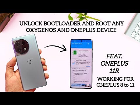 🔥OxygenOS unlock bootloader & root Oneplus 11R, 11 any 1+