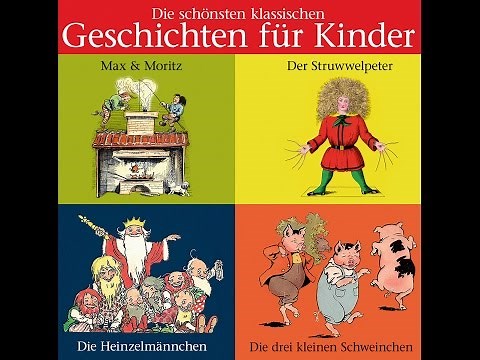 ★ Die schönsten klassischen Geschichten für Kinder ★