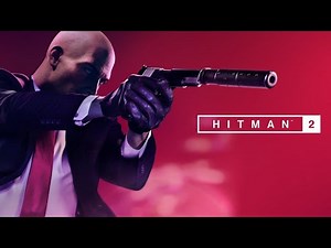 "Hitman 2" Full Video Game Soundtrack (OST)