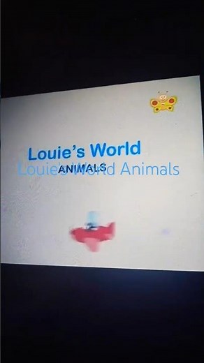 Louie's World Animals BabyTV
