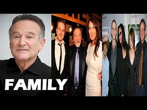 Robin Williams Family Pictures || Father, Mother, Brother, Ex-spouse, Spouse, Son, Daughter !!!