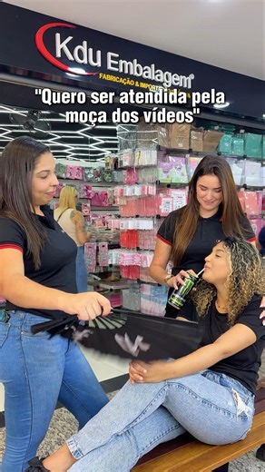 Quando quero ser atendida pela menina dos vídeos 😂😎#kduembalagem #vendas #atendimento #fy