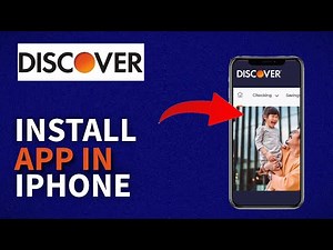 How to Download Discover Bank App on iPhone 2025?
