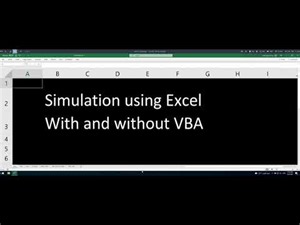 Event Simulation Using Excel - with and without VBA