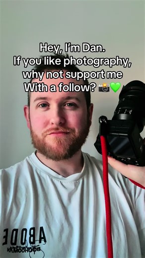 Join Dan in His Photography Journey
