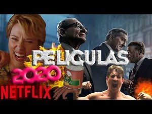 10 MEJORES Y NUEVAS PELÍCULAS en NETFLIX 2020 que RECOMIENDO 🥶💑