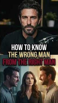 The Difference Between the Wrong Man and the Right Man