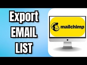 How to Export EMAIL LIST From MAILCHIMP