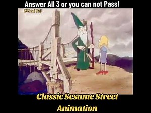 The Bridge Keeper has 3 questions. Sesame Street 1982