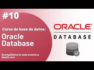 10 - Agregar Clave Primaria a Tablas de Datos | Curso de Base de Datos Oracle Database