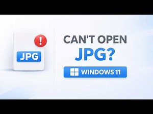 How to Fix Can't Open JPG Files on Windows 11 – Full Solution