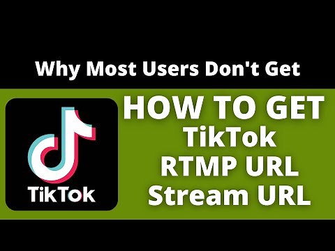 How To Get TikTok RTMP Url & Stream Key | Why You Don't Get TikTok RTMP & What To Do #Tiktokrtmpurl