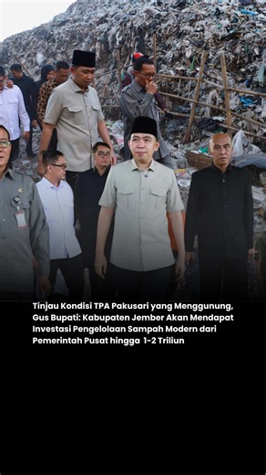 Kabupaten Jember menjadi salah satu daerah yang terpilih mendapatkan investasi pengelolaan sampah dari Pemerintah Pusat senilai sekitar Rp1–2 triliun. Hari ini saya juga langsung meninjau TPA Pakusari, melihat sendiri gunung sampah yang sudah bertahun-tahun menjadi persoalan. InsyaAllah, investasi ini menjadi langkah nyata untuk menghadirkan sistem pengelolaan sampah yang modern, ramah lingkungan, sekaligus memberikan manfaat ekonomi bagi masyarakat. Mohon doa dan dukungan seluruh masyarakat aga