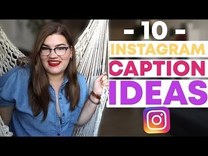10 Instagram caption ideas that will help you grow