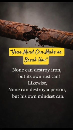 Your Mind Can Make or Break You