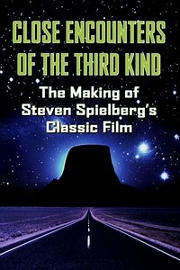 The Making of 'Close Encounters of the Third Kind' (2001) - Movie