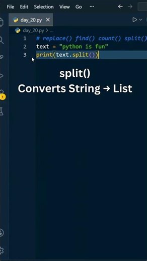 Day 20 – Python String Methods (Part 2) | replace() find() count() split() #shorts